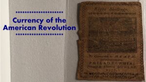 Colonial and continental currency – banknote of the united states revolution (video)