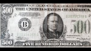 $500 banknote – $500 bill paper money collection and us high denomination currency