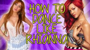 How to dance like rihanna | lauren francesca