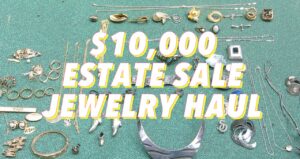 $10,000 in Silver & Gold Found at Estate Sale. This is How You Profit BIG (Part 2)
