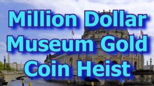 Million dollar coin stolen from berlin museum