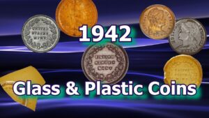 Experimental 1942 glass and plastic 1 cent coins on offer at 2017 ana denver event