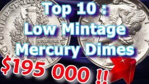 Top 10 low mintage mercury dimes and what they may be worth