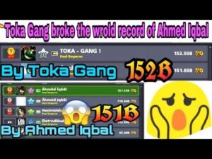Toka gang ! broke the world record of ahmed iqbal 8bp play 155 billion