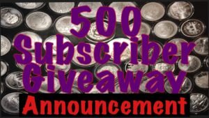 Amazing 500 Subscriber Giveaway Announcement. 500 SubScriber Silver Giveaway Announcement