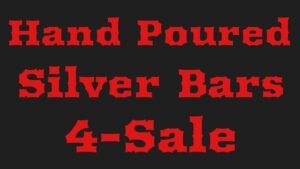 Handpoured silver bars 4 sale