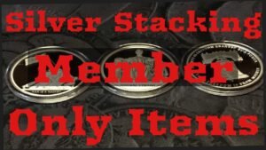 Silver stacking members only items