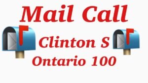 Amazing Mail Call Clinton S & Ontario