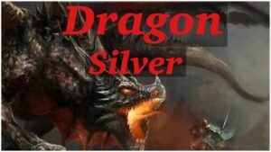 Dragon silver
