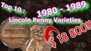 Top 10 Lincoln Penny Varieties from the 1980’s Worth Money