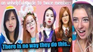 Reacting to TWICE For The First Time (An Unhelpful Guide To Twice Members Part 1)