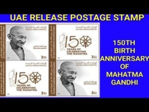 UAE RELEASE POSTAGE STAMP TO COMMEMORATE 150TH BIRTH ANNIVERSARY OF MAHATMA GANDHI.