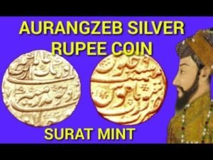Aurangzeb one rupee silver coin | Mughal Coin Value