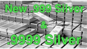 New 999 silver and 9999 silver