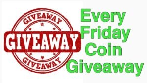 Every Friday Coin Giveaway Comment To Win