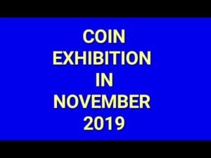 Coin exhibition in India in NOVEMBER 2019 || Old Coins and Banknotes Exhibition in India