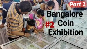 Coin Exhibition Bangalore Part