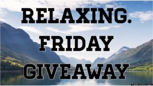 The Most Relaxing Thing to Do Giveaway