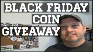 Black Friday Coin Giveaway
