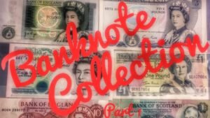 My Banknote Collection! UK, Territory and Commonwealth – Part