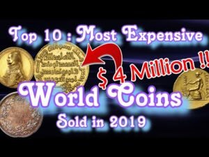 Top 10 Most Valuable World Coins Sold in
