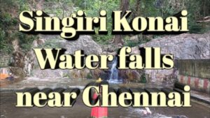 Singiri konai water falls/lakshmi narasimha temple/narayanavanam/ place to visit near chennai