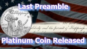 2020 Coin in Platinum Preamble to Declaration of Independence Series Released