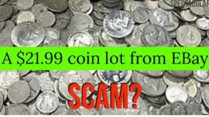 I bought a $21.99 coin lot from EBay.