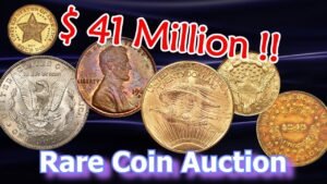 $41 Million Rare Coin Auction