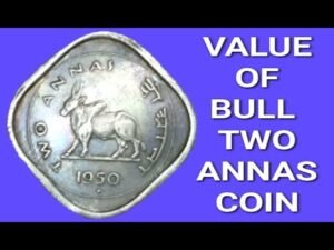 Two Annas Coin 1950 || 2 Anna Coin Value 1950 || Rare Indian Old Coins.