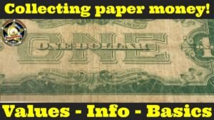 Collecting Paper Money