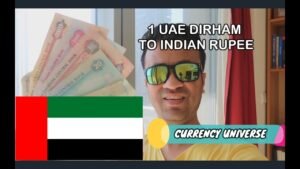 DUBAI CURRENCY VIDEO – UNITED ARAB EMIRATES DIRHAM – UAE CURRENCY – 1 DIRHAM TO RUPEE – IN HINDI
