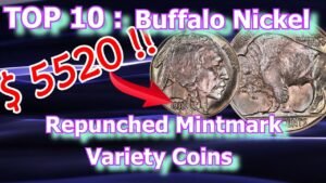 Top 10: Buffalo Nickel Repunched Mintmark Variety Coins Worth Money