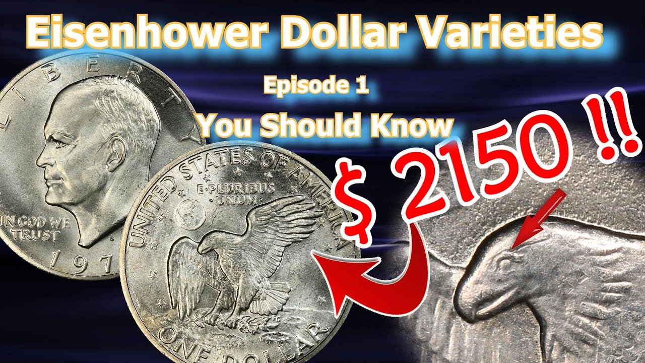 Eisenhower Dollar Varieties Worth Money You Should Know Ep.1 – 1971, 1972