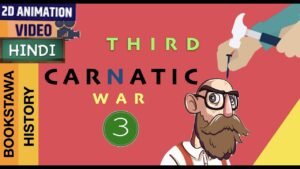 Third Carnatic War [ Battle of Wandiwash ] – Modern History of INDIA – UPSC