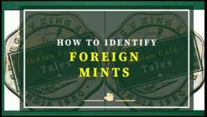 INDIAN COIN TALES | INDIAN FOREIGN MINTS