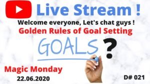 Golden Rules Of Goal Setting|LS With Master Mano