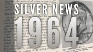 Silver News from 1964! Spot: Under $2