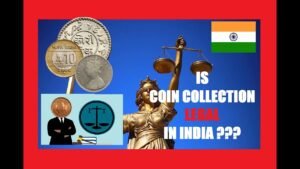 Is coin collection legal in India? – Looking into basic laws.