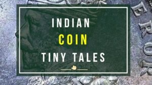 INDIAN COIN TINY TALES | 04 | DID YOU KNOW?