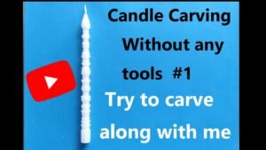 Candle Carving Without any tools #1 | Try to carve along with me | Art and craft ideas