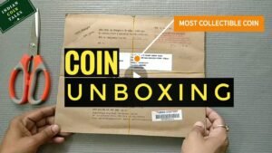 COIN UNBOXING | MOST COLLECTIBLE INDIAN COIN