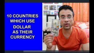 10 COUNTRIES WHICH USE DOLLAR AS CURRENCY