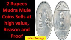 2 Rupees Mudra Mule Coins sells at high price || Mule Coins Value || Indian Coinage