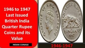 1947 George VI King Emperor Coin Value || Old Coins Value || Indian Coin Value || Indian Coinage