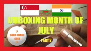 UNBOXING COINS AND BANKNOTES ADDITIONS IN JULY – PART