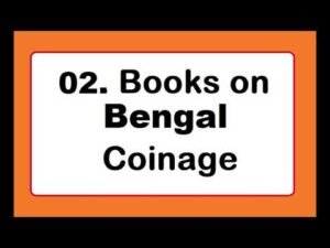 Books on Bengal Coinage. बंगाल सिक्का पर पुस्तकें/