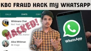 KBC Lottery Fraud Hacked My WhatsApp Account | Whatsapp Banned