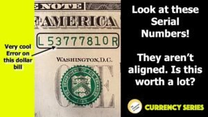 Is the currency in your pocket worth a lot of money?