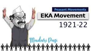 EKA Movement UPSC | Peasant Movement in India | Modern History of India Spectrum | UPSC